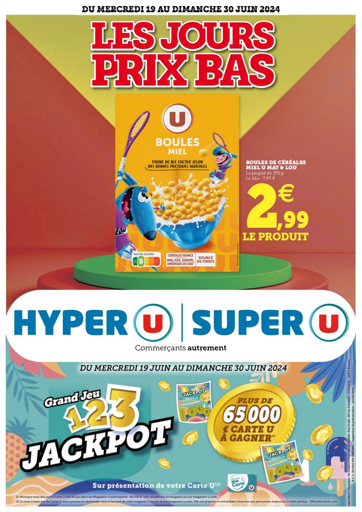 Les Promos Hyper U Du 19 Au 30 Juin 2024 Les Jours Prix Bas