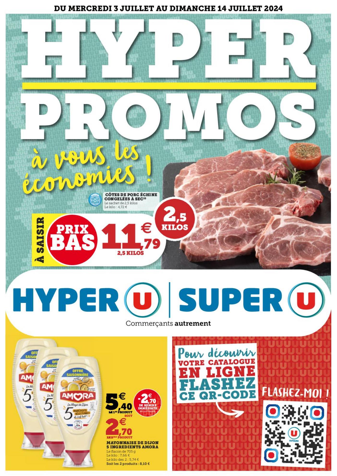 Catalogue promo Hyper U du 3 au 14 juillet 2024 Hyper Promos